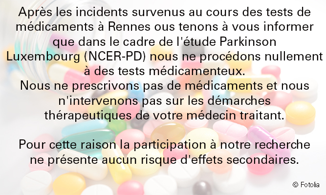 Pas des tests medicamenteux dans le cadre de l’etude Parkinson Luxembourg (NCER-PD)
